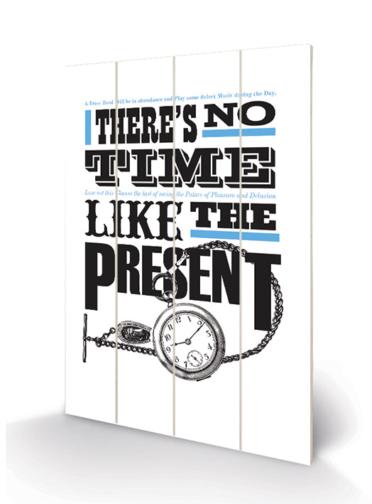 Pyramid International - asintended (No Time Like The Present) Wood Print